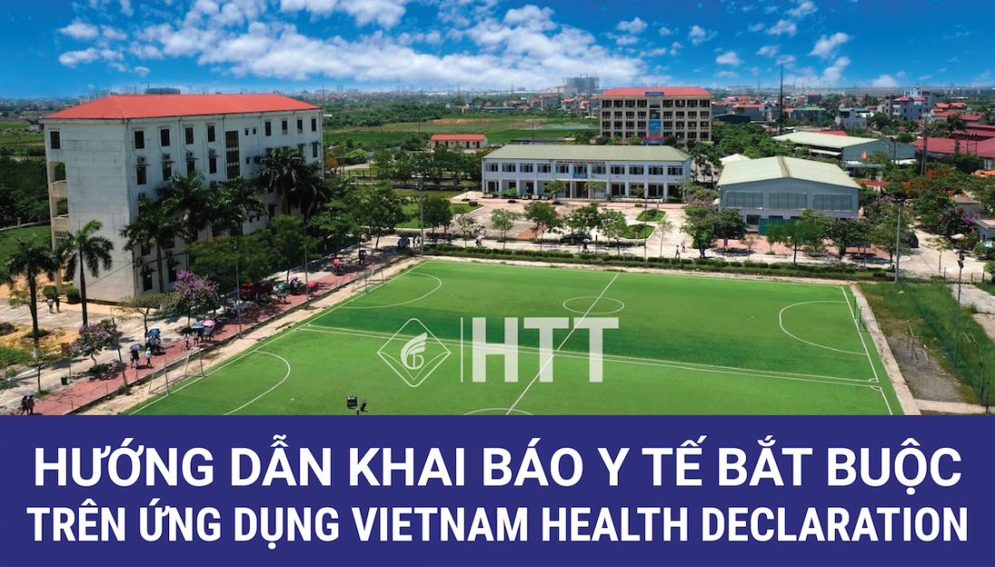 Hướng Dẫn Khai Báo Y Tế Bắt Buộc Cho Sinh Viên Trên Ứng Dụng Vietnam Health Declaration